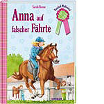 Ponyhof Mhlental - Anna auf falscher Fhrte