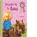 Ponyhof M�hlental - Ein gro�er Tag f�r Anna