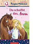 Du schaffst das, Anna