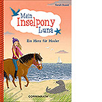 Mein Inselpony Luna: Ein Herz f�r Heuler