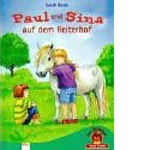Paul und Sina auf dem Reiterhof