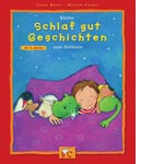 Kleine Schlaf-Gut-Geschichten zum Vorlesen
